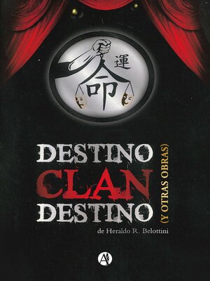 cover image of Destino Clan Destino y otras obras